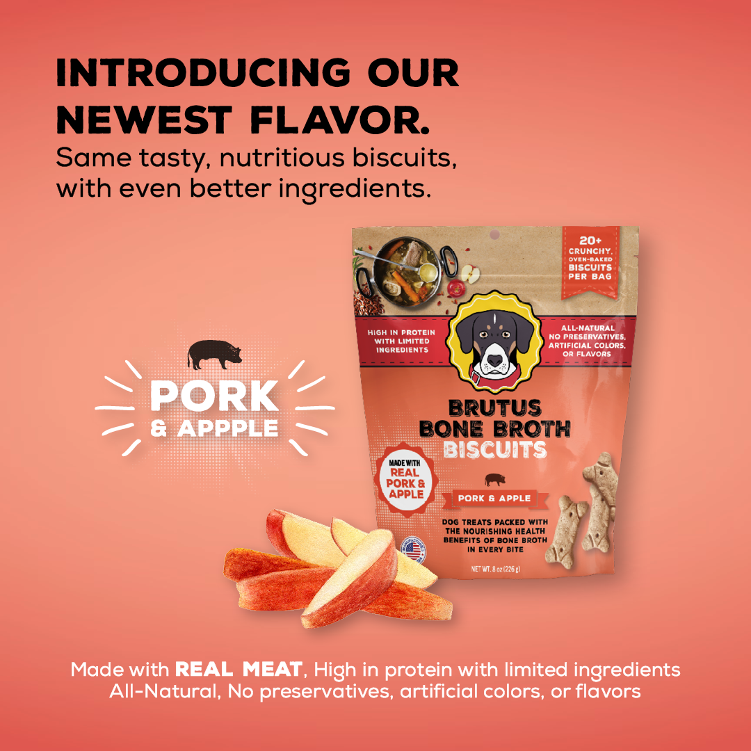 Announcement of new Pork & Apple flavor Brutus Bone Broth Biscuits